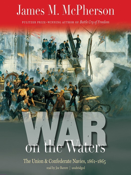 Title details for War on the Waters by James M. McPherson - Available